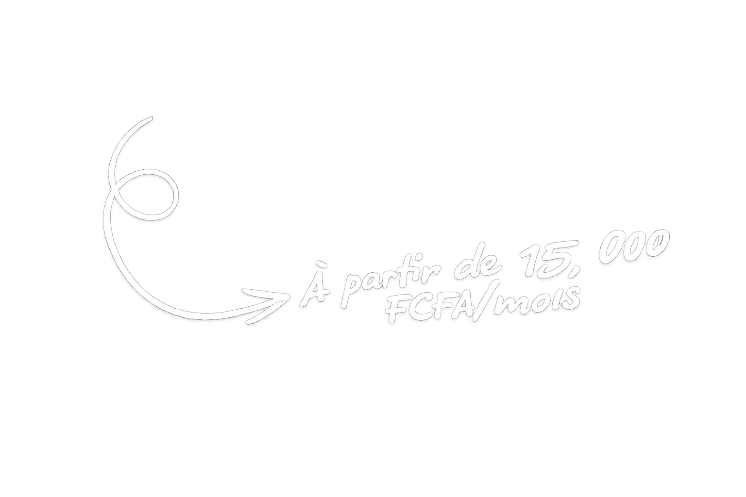 À partir de 15 000 FCFA/mois